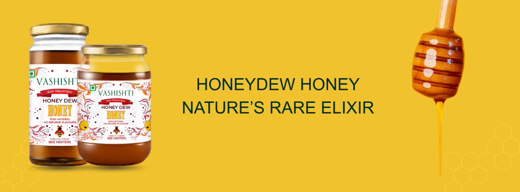 Honeydew Honey – Nature’s Rare Elixir